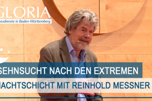 Nachtschicht-Gloria mit Reinhold Messner